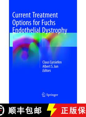 【3-4周达】Current Treatment Options for Fuchs Endothelial Dystrophy [9783319827179]