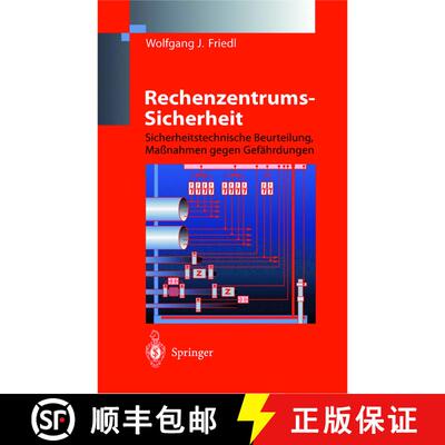 【3-4周达】Rechenzentrums-Sicherheit : Sicherheitstechnische Beurteilung, Maßnahmen gegen Gefährdungen [9783642637995]
