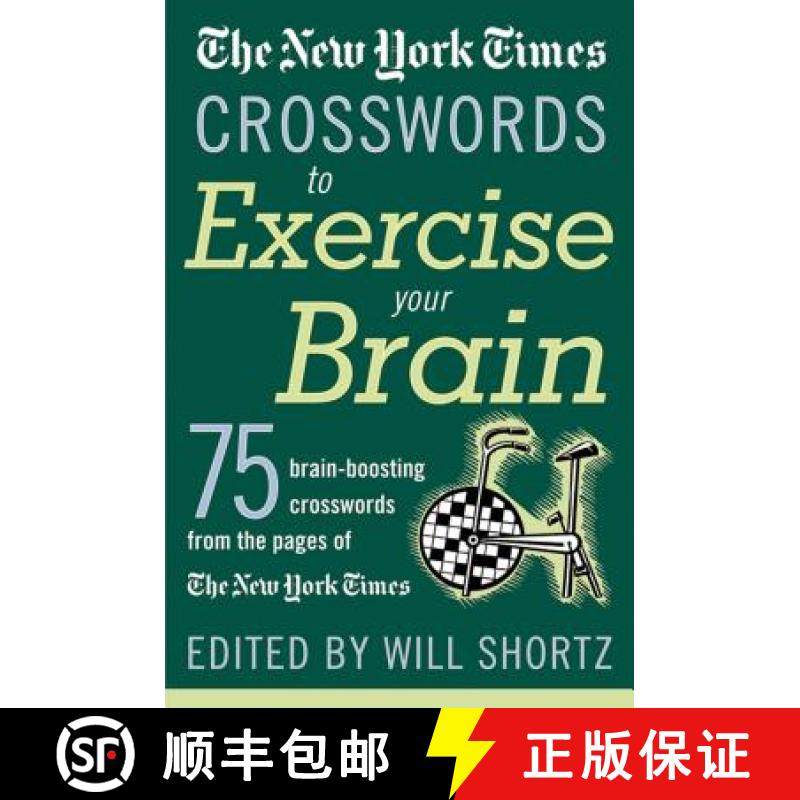 【3-4周达】The New York Times Crosswords to Exercise Your Brain: 75 Brain-Boosting Puzzles [9780312335366]