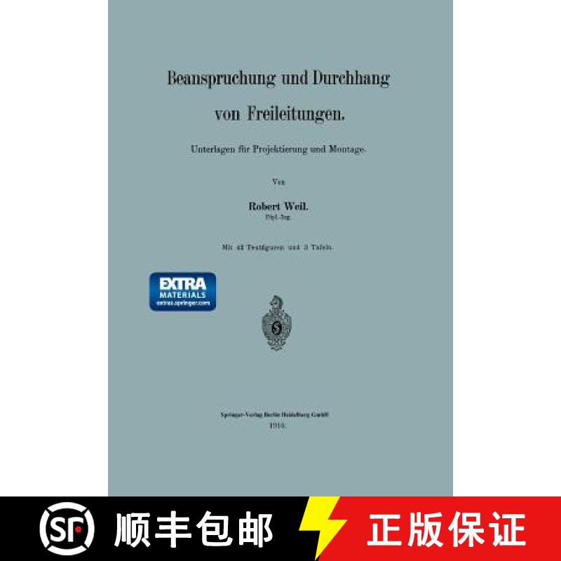 【3-4周达】Beanspruchung Und Durchhang Von Freileitungen: Unterlagen Für Projektierung Und Montage [9783662392423]
