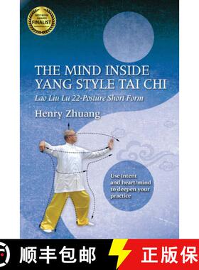 【3-4周达】The Mind Inside Yang Style Tai Chi: Lao Liu Lu 22-Posture Short Form [9781594393532]