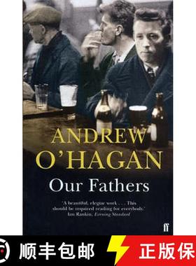 【3-4周达】Our Fathers : From the author of the Sunday Times bestseller Caledonian Road [9780571201068]