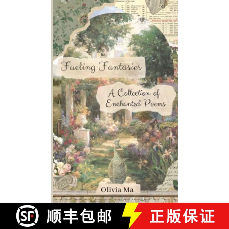 【2-3周达】Fueling Fantasies: A Collection of Enchanted Poems [9789358310160]