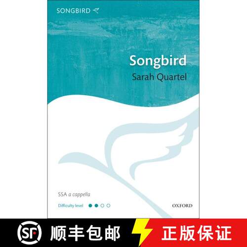 【3-4周达】Songbird: Vocal score (Vocal score) [9780193392304]