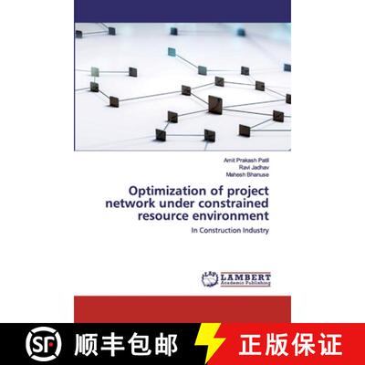 预订 Optimization of project network under constrained resource environment [9786202552349]