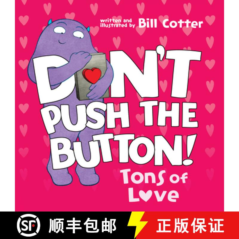 【3-4周达】Don't Push the Button: Tons of Love [9781728277158]