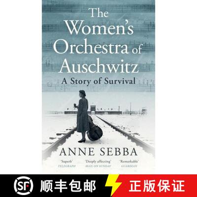 【3-4周达】The Women's Orchestra of Auschwitz : A Story of Survival [9781399610759]