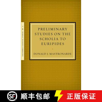 【3-4周达】Preliminary Studies on the Scholia to Euripides [9781939926104]