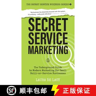 The Skill Underground Marketing Secret Small Guide Ser... Modern Service for 4周达 9780645068306