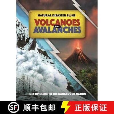 【3-4周达】Natural Disaster Zone: Volcanoes and Avalanches [9781445165738]