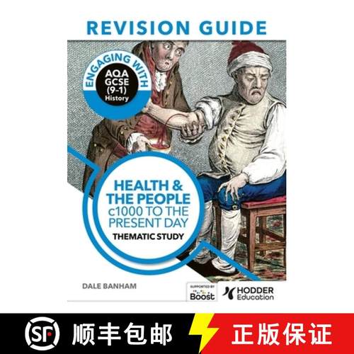 【3-4周达】Engaging with AQA GCSE (9–1) History Revision Guide: Health and the people, c1000 to the ... [9781398385238]