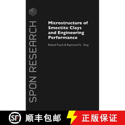 【3-4周达】精装 Microstructure of Smectite Clays and Engineering Performance [9780415368636]