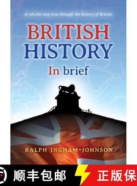 【3-4周达】British History in Brief: A whistle-stop tour through the history of Britain [9781913179571]