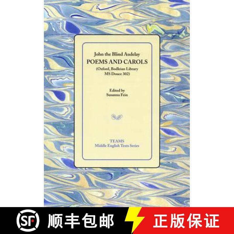 【3-4周达】Poems and Carols (Oxford, Bodleian Library MS Douce 302) [9781580441315]