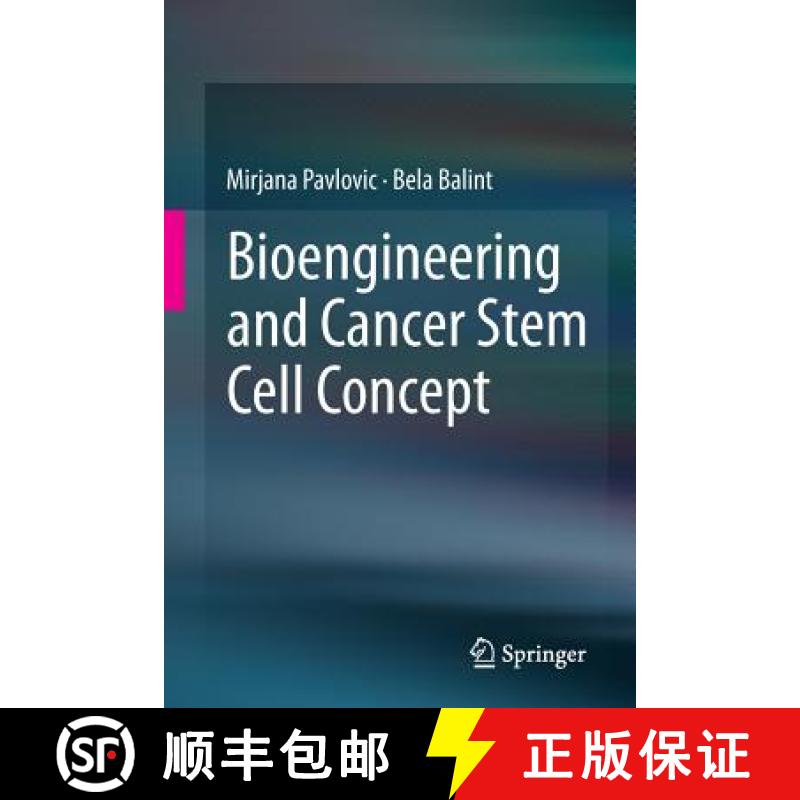 【3-4周达】Bioengineering and Cancer Stem Cell Concept [9783319256689]