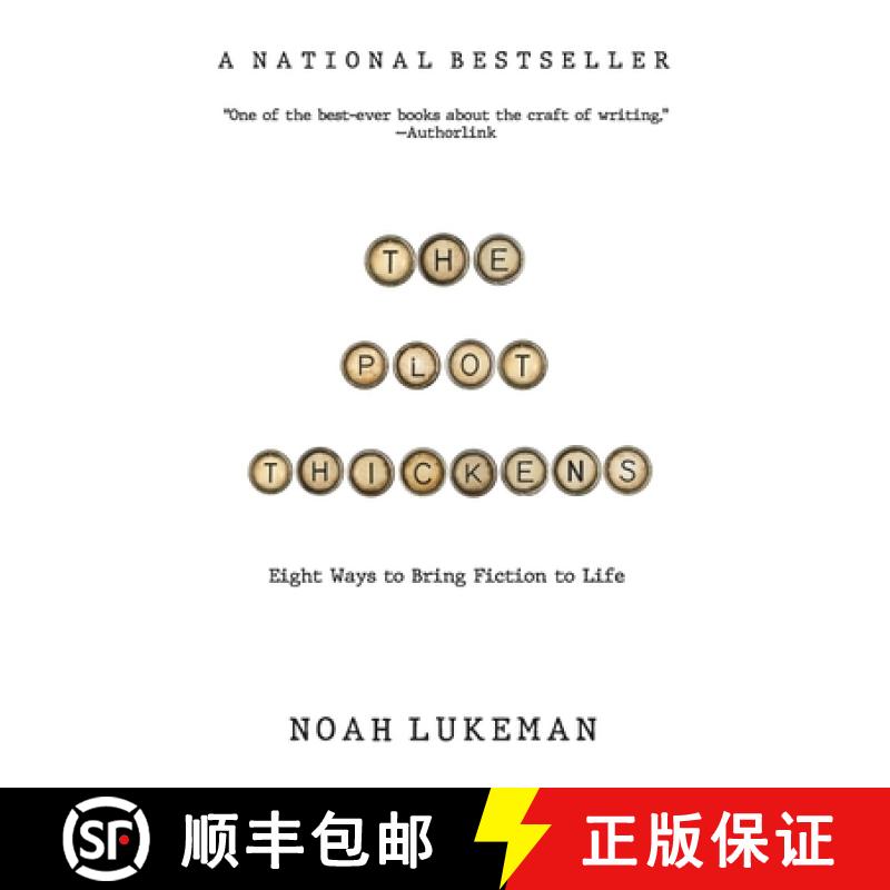 【3-4周达】The Plot Thickens: 8 Ways to Bring Fiction to Life [9781094390291]