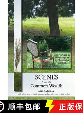 【3-4周达】Scenes from the Common Wealth: Short Plays and Monologues by Kentucky Women [9781934894484]