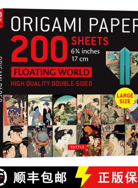 【3-4周达】Origami Paper 200 sheets Floating World 6 3/4 (17 cm): Tuttle Origami Paper: Double-Sided ... [9780804858533]