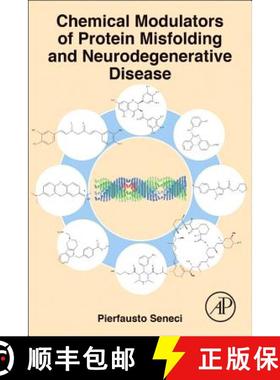 【3-4周达】Chemical Modulators of Protein Misfolding and Neurodegenerative Disease [9780128019443]