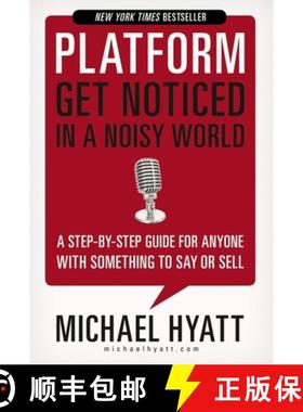 【3-4周达】The Platform: Get Noticed in a Noisy World [9781400238033]