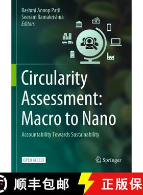 【3-4周达】Circularity Assessment: Macro to Nano : Accountability Towards Sustainability [9789811997020]