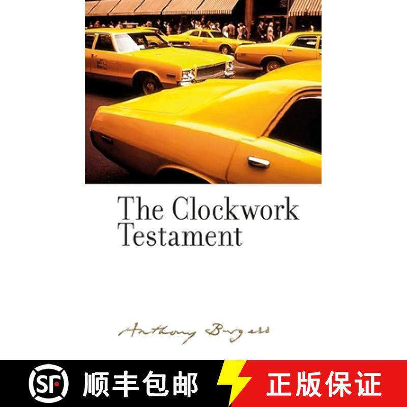 【3-4周达】The Clockwork Testament or: Enderby's End : By Anthony Burgess [9781526163486]