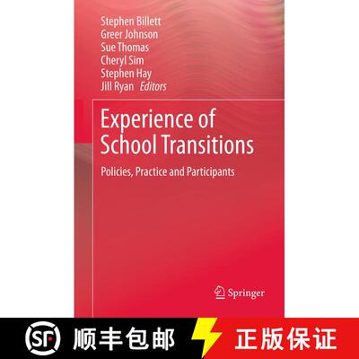 【3-4周达】Experience of School Transitions : Policies, Practice and Participants [9789400741973]