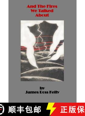 【3-4周达】And The Fires We Talked About [9781678004286]