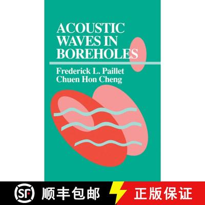 【3-4周达】Acoustic Waves in Boreholes [9780849388903]