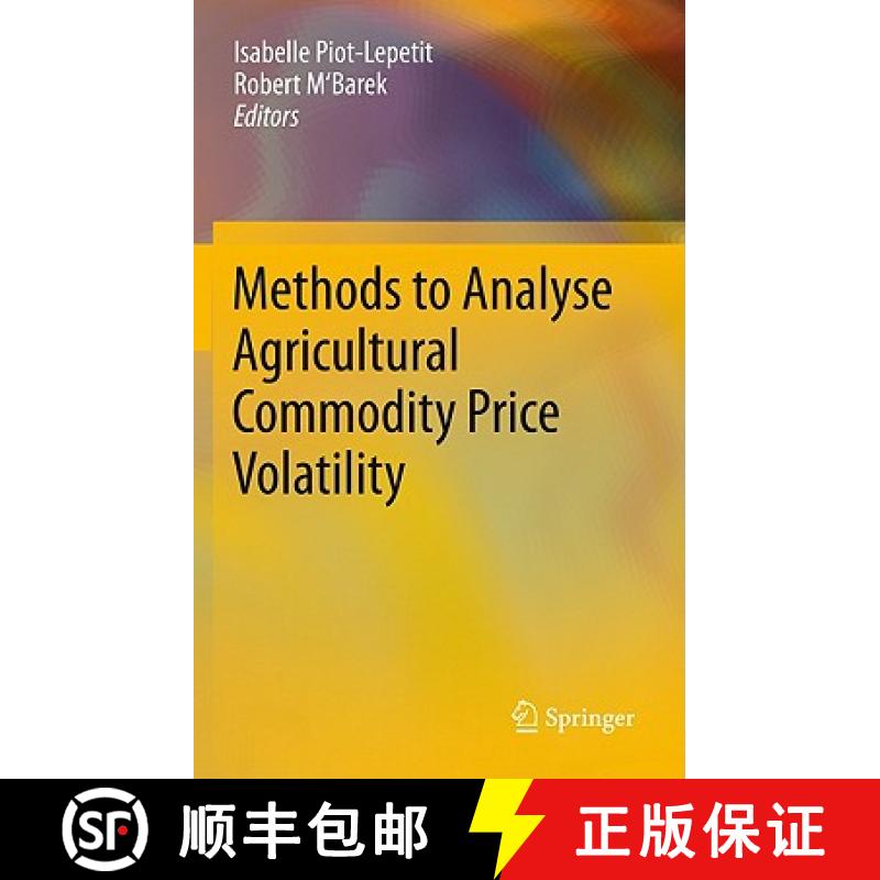【3-4周达】Methods to Analyse Agricultural Commodity Price Volatility [9781441976338]