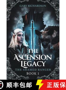 预订 The Ascension Legacy - Book 1: The Shamed Ranger [9798350707588]