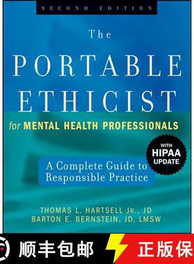 【3-4周达】The Portable Ethicist For Mental Health Professionals: A Complete Guide To Responsible Pra... [9780470140307]