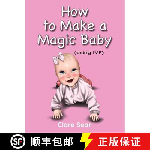 【3-4周达】How to Make a Magic Baby [9780646735931]