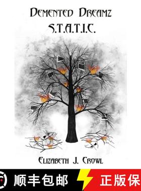 【3-4周达】Demented Dreamz: S.T.A.T.I.C. [9780578123738]