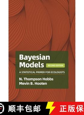 【3-4周达】Bayesian Models: A Statistical Primer for Ecologists, 2nd Edition [9780691250120]