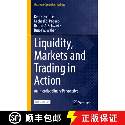 【3-4周达】精装 Liquidity, Markets and Trading in Action : An Interdisciplinary Perspective [9783030748166]