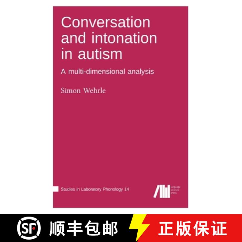 【4周达】Conversation and intonation in autism [9783985540846]