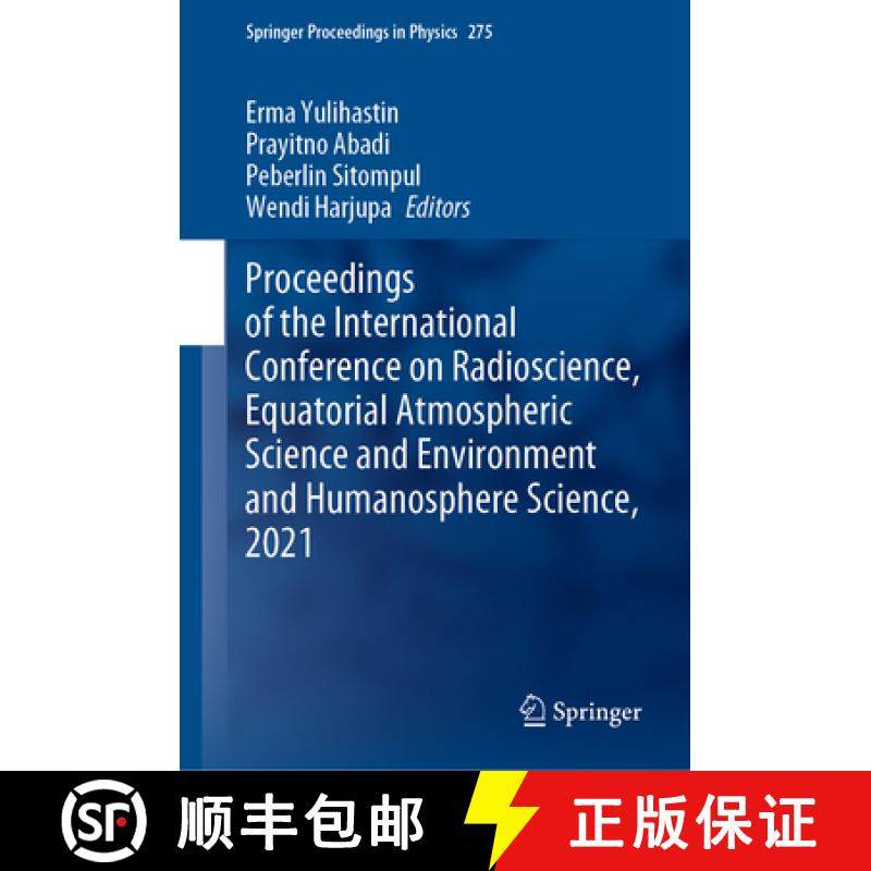 【3-4周达】Proceedings of the International Conference on Radioscience, Equatorial Atmospheric Scienc... [9789811903076]