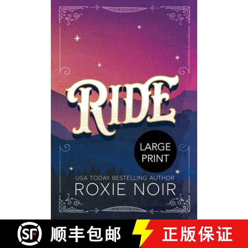 【3-4周达】Ride (Large Print): A Cowboy Romance [9781957049021]