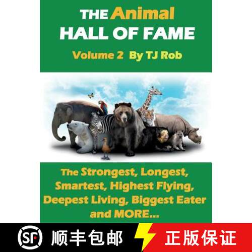 【3-4周达】The Animal Hall of Fame - Volume 2: The Strongest, Longest, Smartest, Highest Flying, Deep... [9781988695303]