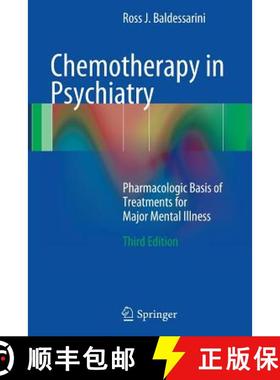 【3-4周达】Chemotherapy in Psychiatry : Pharmacologic Basis of Treatments for Major Mental Illness (T... [9781461479260]