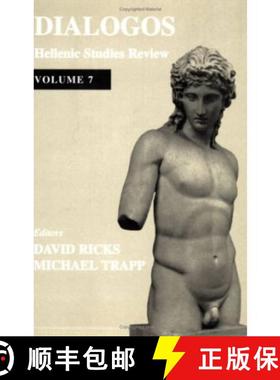 【3-4周达】Dialogos: Hellenic Studies Review [9780714681894]
