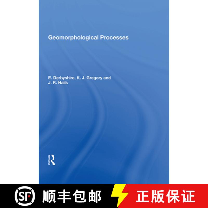 【4周达】Geomorphological Processes [9780367021948]