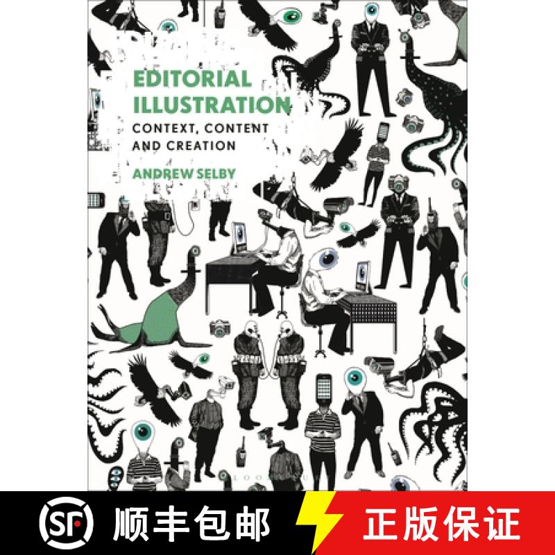 【3-4周达】Editorial Illustration: Context, Content and Creation [9781350096868]