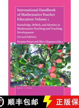 预订 International Handbook of Mathematics Teacher Education: Volume 1: Knowledge, Beliefs, and Ident... [9789004418851]
