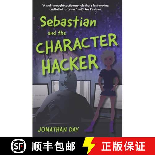【3-4周达】Sebastian and the Character Hacker [9798985434927]