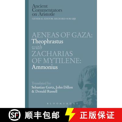 【3-4周达】Aeneas of Gaza: Theophrastus with Zacharias of Mytilene: Ammonius [9781472558015]