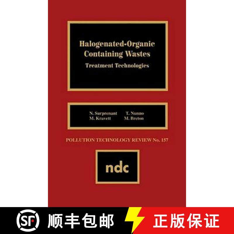 【3-4周达】Halogenated-Organic Con- Taining Waste [9780815511786]