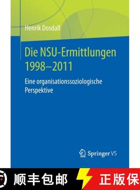 【3-4周达】Der Nsu-Komplex ALS Fall Von Organisationsversagen: Routinierte Suche, Behördenlernen Und... [9783658315269]