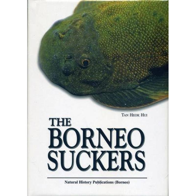 【4周达】The Borneo Suckers: Revision of the Torrent Loaches of Borneo (Balitoridae: Gastromyzon, Neo... [9789838121057]